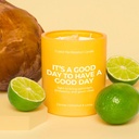It's A Good Day To Have A Good Day Crystal Manifestation Candle