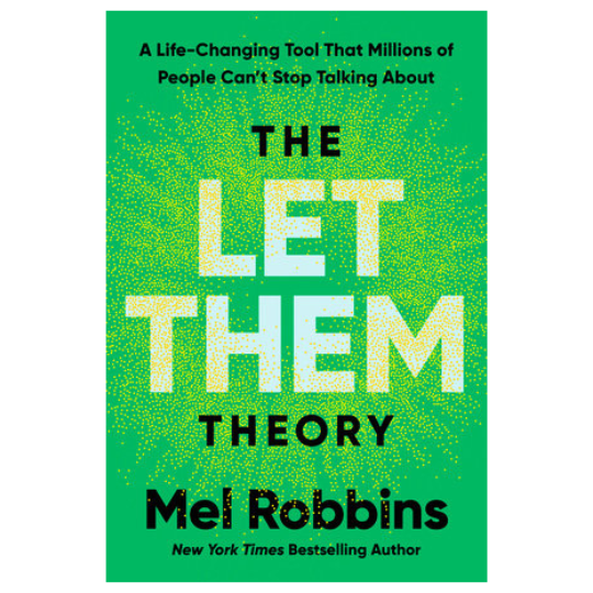 The Let Them Theory