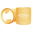 It's A Good Day To Have A Good Day Crystal Manifestation Candle